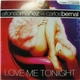 Alfonso Mañez vs. Carlos Bernal - Love Me Tonight