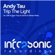 Andy Tau - Trip The Light