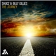 Shugz & Billy Gillies - The Journey