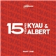 Kyau & Albert - 15 Years (Part One)