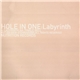 Hole In One - Labyrinth