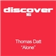 Thomas Datt - Alone