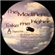 The Modifiers - Take Me Higher