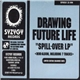 Drawing Future Life - Spill-over LP