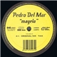 Pedro Del Mar - Mayela