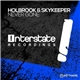 Holbrook & SkyKeeper - Never Gone