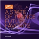 Armin van Buuren - A State Of Trance: Future Favorite - Best Of 2018