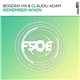 Bogdan Vix & Claudiu Adam - Remember When