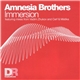 Amnesia Brothers - Immersion