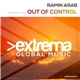 Ramin Arab - Out Of Control