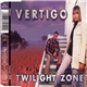 Vertigo - Twilight Zone