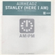 Airheadz - Stanley (Here I Am)