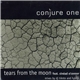 Conjure One Feat. Sinéad O'Connor - Tears From The Moon