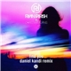 Ryan Farish + Christian Burns - Find You (Daniel Kandi Remix)